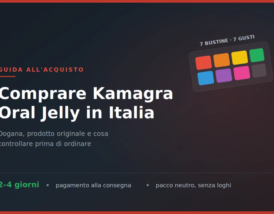 Comprare Kamagra Oral Jelly in Italia — guida all'acquisto con consegna in 2-4 giorni